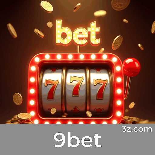 9bet: Seu Cassino Online Confiável e Seguro